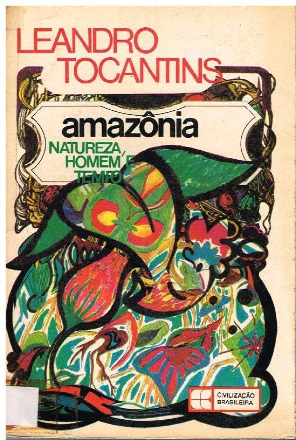 Amazônia Natureza, Homem e Tempo